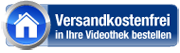 Versandkostenfrei in Ihre Videothek